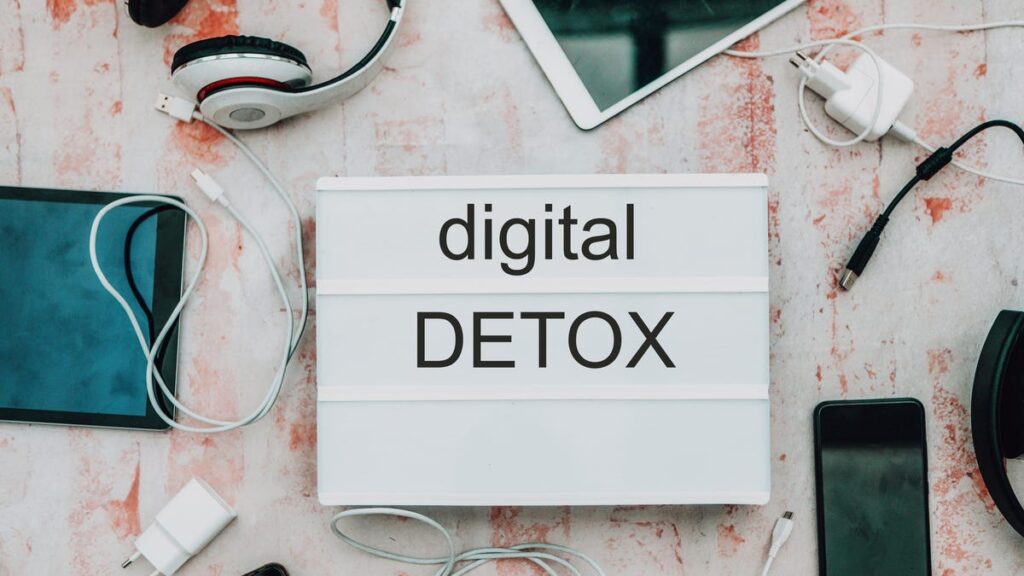 7 Effective Strategies for A Digital Detox